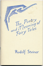 The Poetry and Meaning of Fairy Tales - Click to view a larger image.